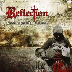 Reflection (GRC) : Bleed Babylon Bleed